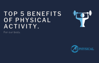 Top 5 benefits of physical activity ephysical