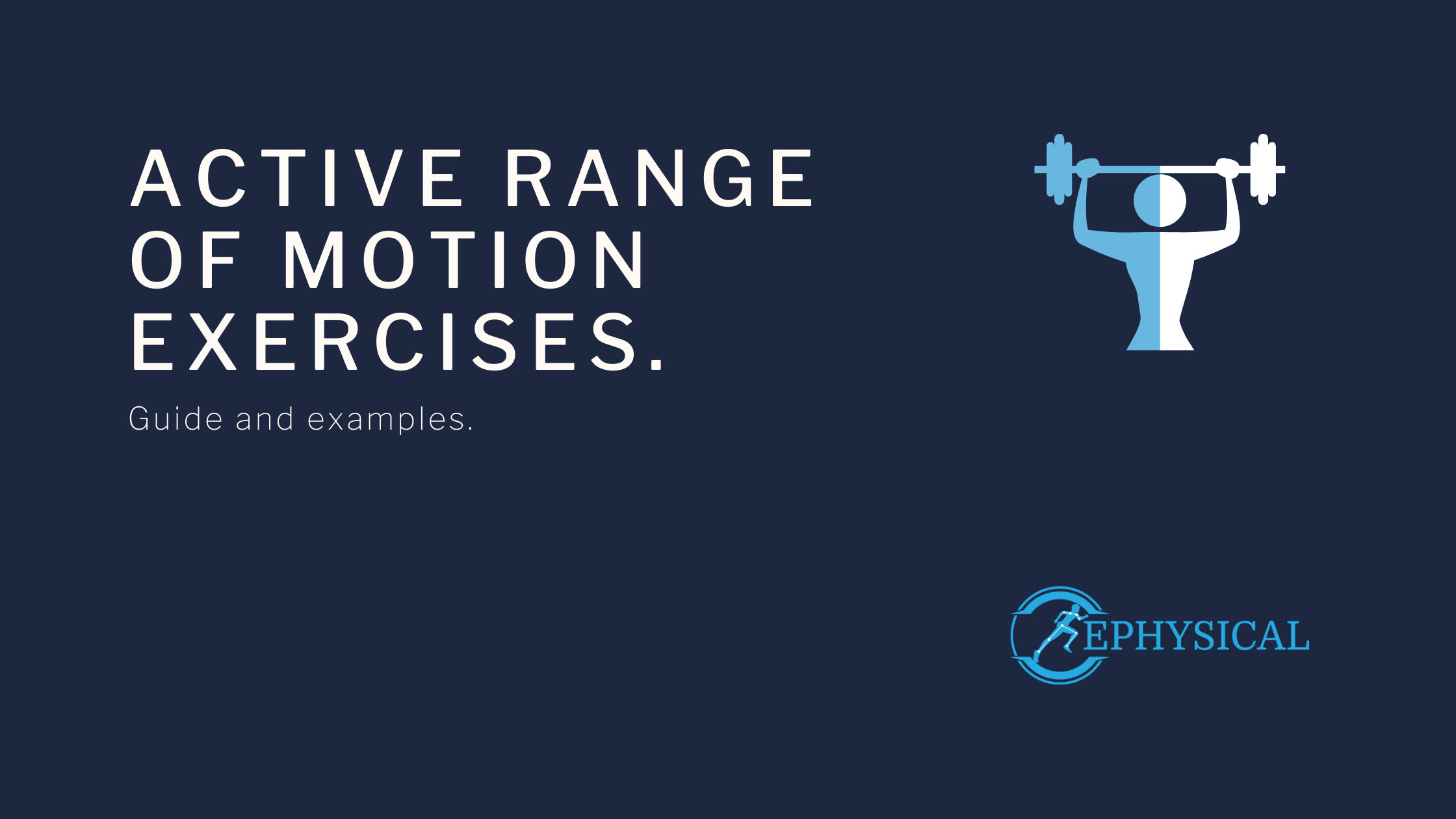 active range of motion exercises ephysical
