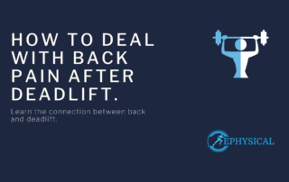 back pain after deadlift ephysical