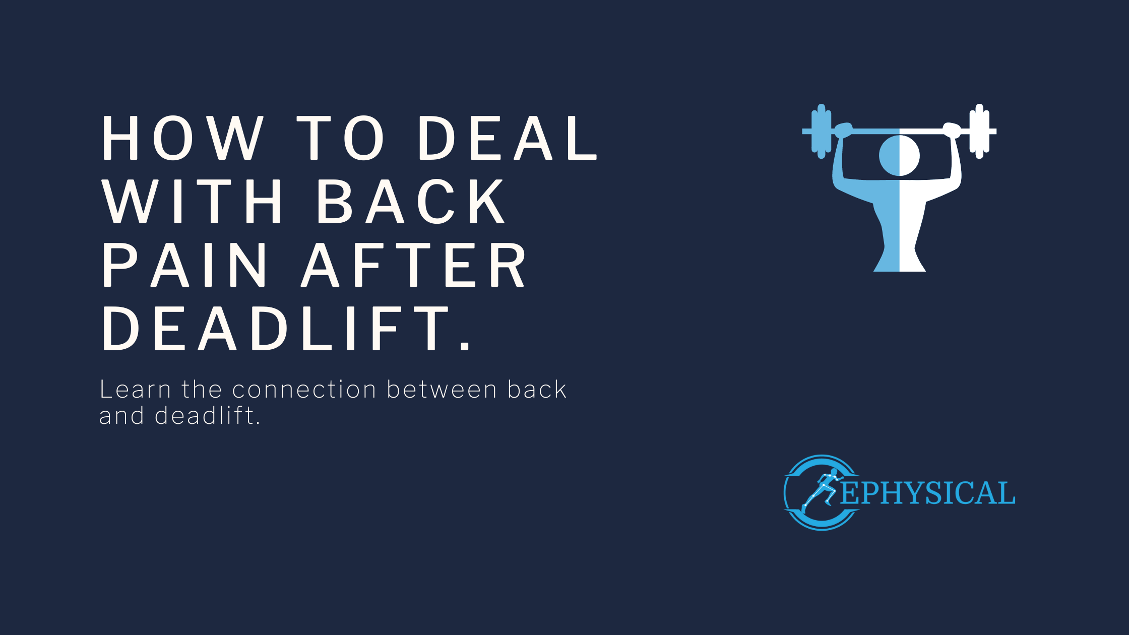 back pain after deadlift ephysical