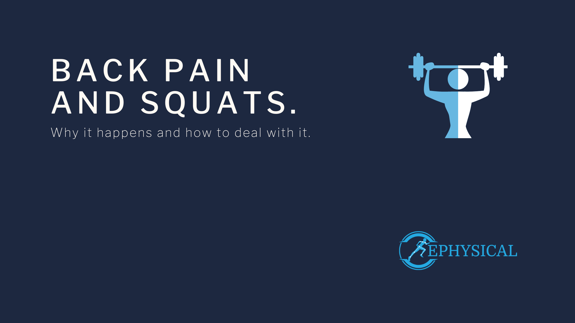why do back hurt After squats ephysical