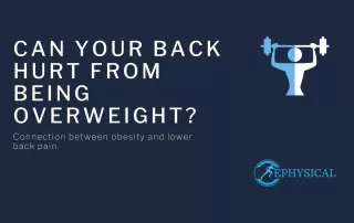 can your back hurt from being overweight