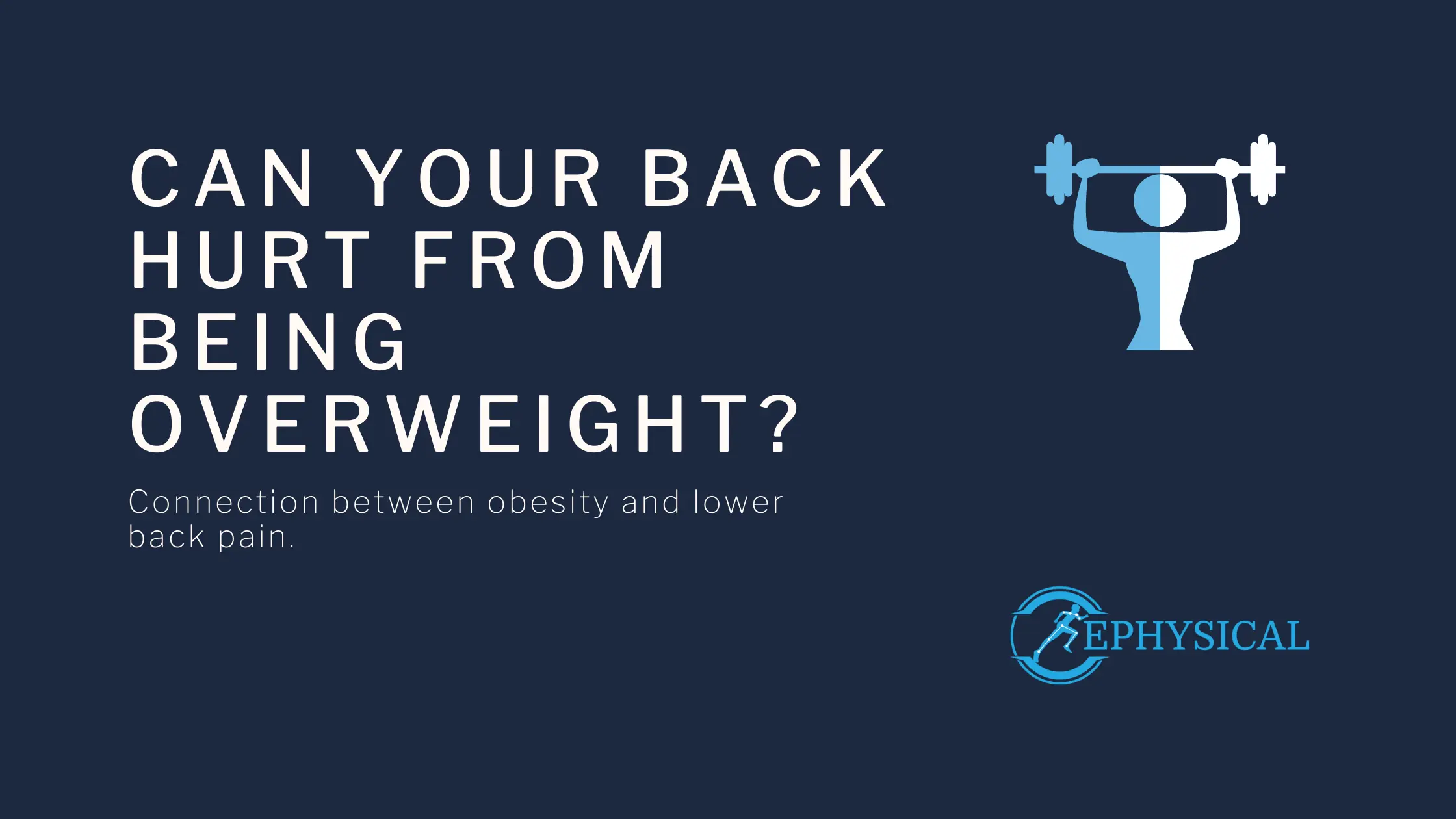 can your back hurt from being overweight