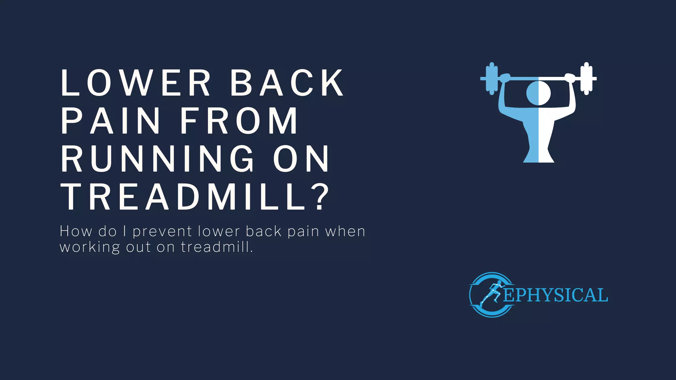 Back pain from running on treadmill