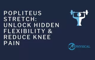 Popliteus Stretch Unlock Hidden Flexibility Reduce Knee Pain