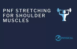 pnf stretching for shoulder