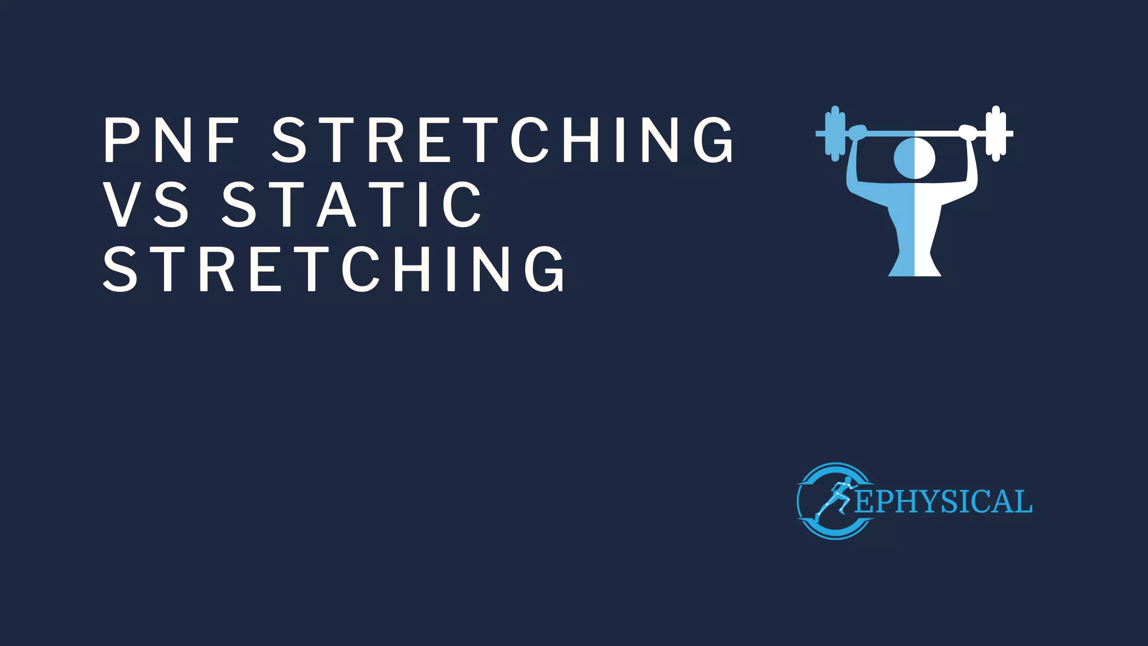 pnf stretching vs static stretching