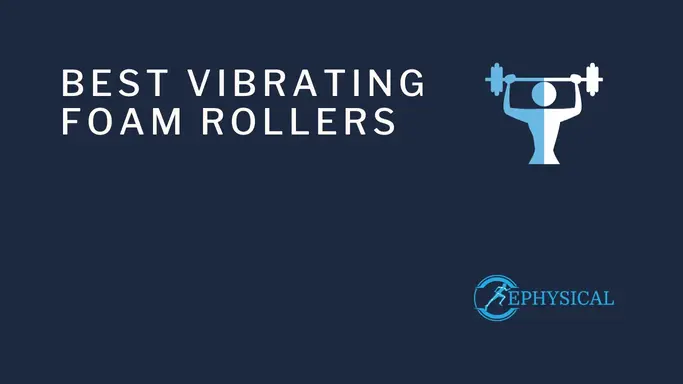 best vibrating foam rollers 2024