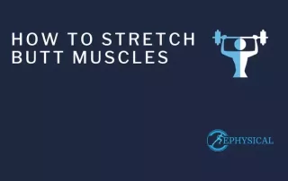 how to stretch butt muscles