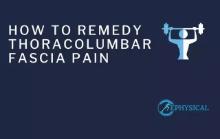 remedy thoracolumbar fascia pain cover