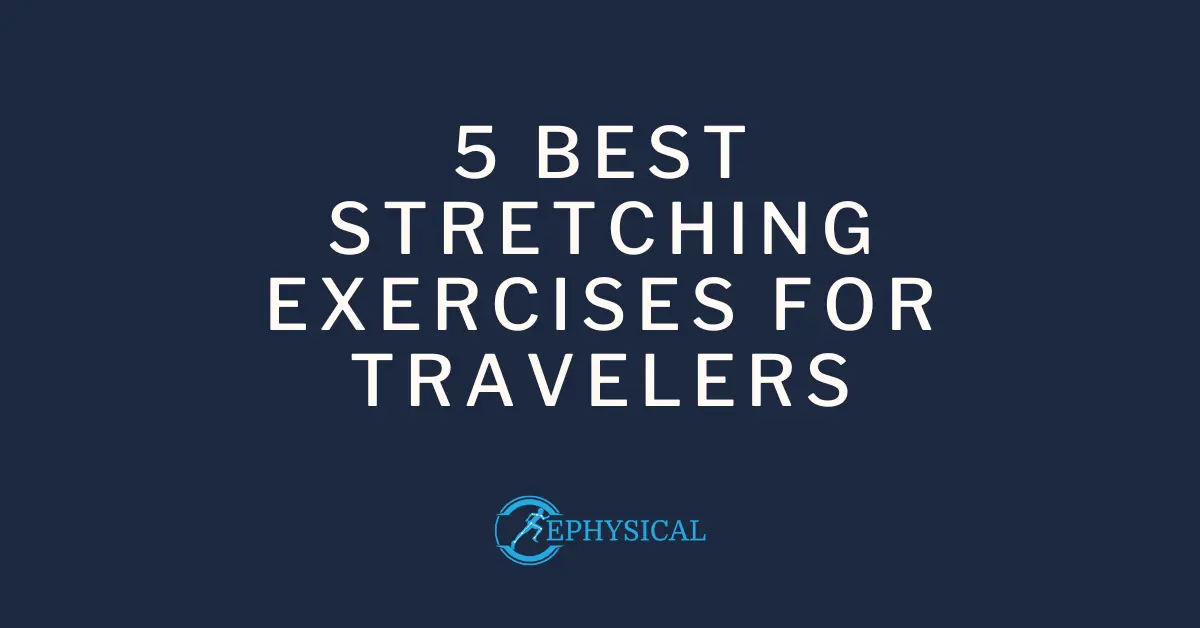 stretching exercises for travelers